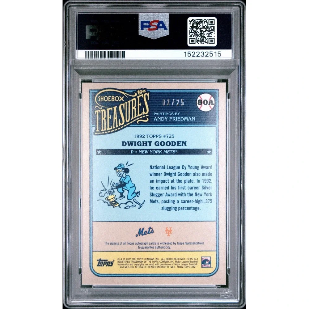2025 Shoebox Treasures Dwight DOC Gooden Rainbow Foil /25 AUTO #80A PSA 10 pop 2